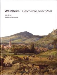Ute Grau / Barbara Guttmann: Weinheim - Geschichte einer Stadt 635 Seiten, EditionDiesbach, Weinheim 2008, ISBN 978-3-936468-40-3, 32,80 Euro 